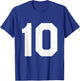 Jersey Uniform Number #10, 10th Birthday, 10th Place T-Shirt - T-Shirt | Royal