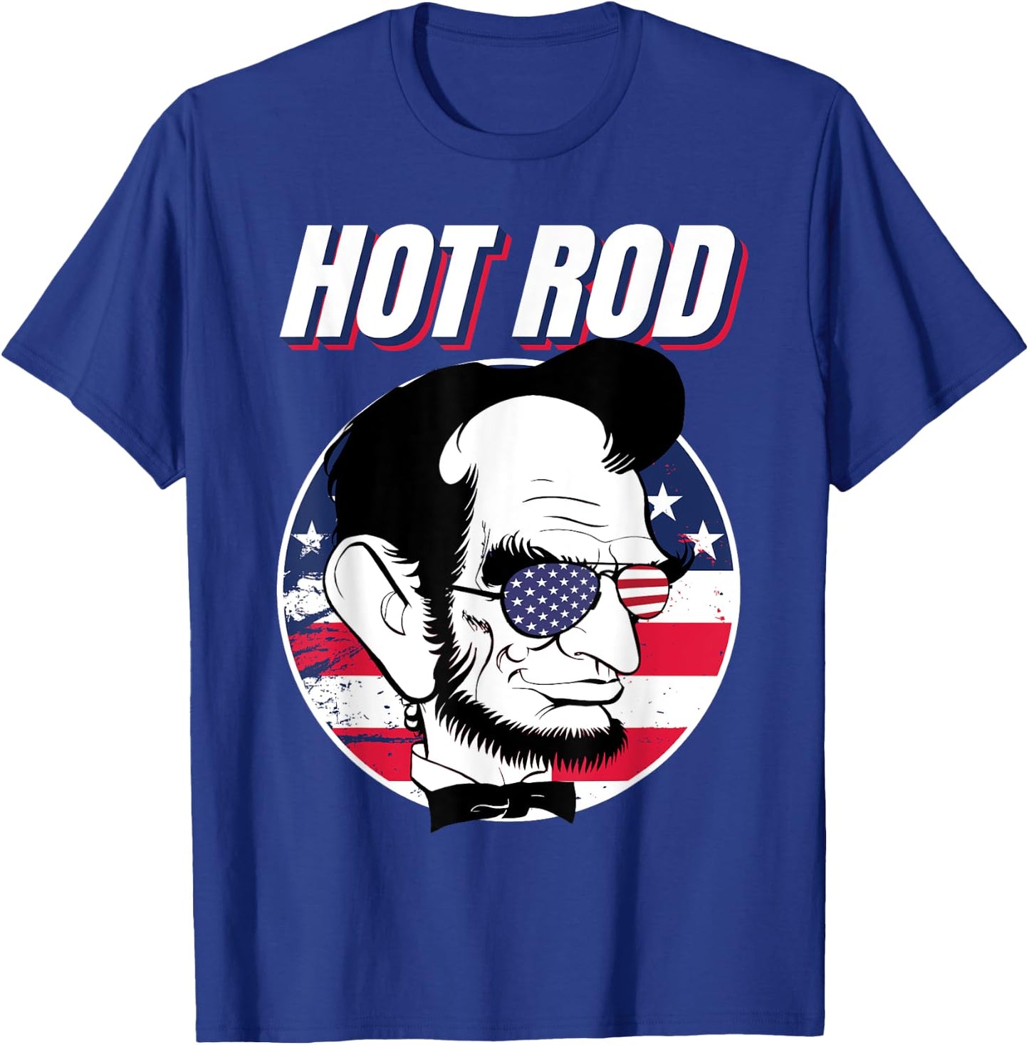 Hot Rod Abraham Lincoln Presidents Day Funny Muscle Car T-Shirt - T-Shirt | Royal