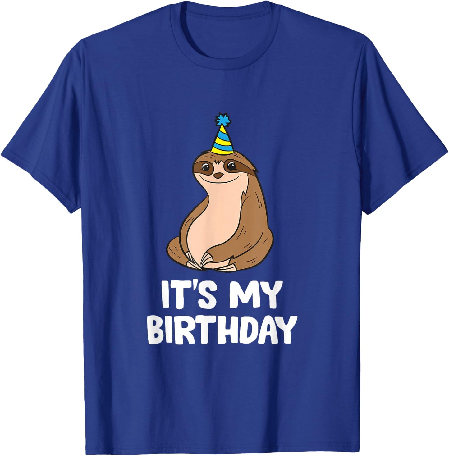 The Sloth Lover Store -Adults & Kids Sloth Birthday - Black, Small T-Shirt - T-Shirt | Royal