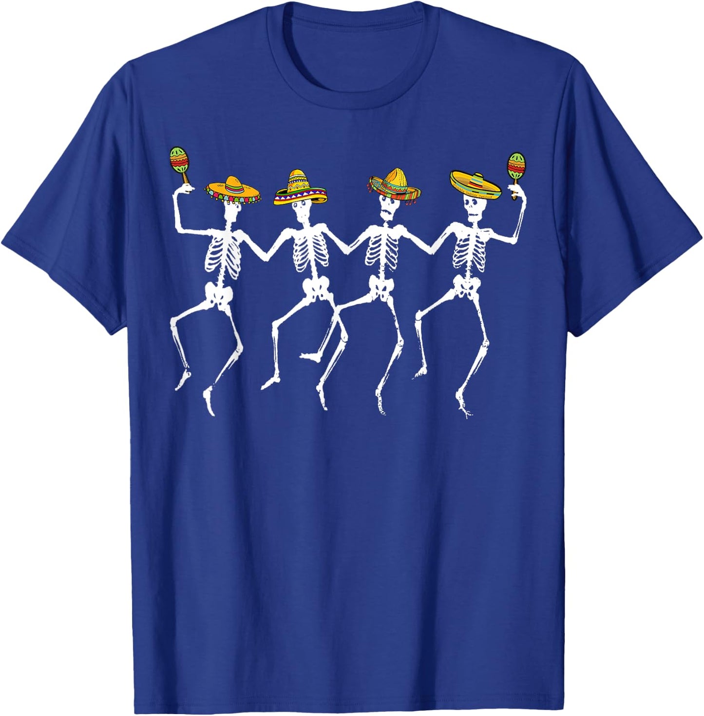 Funny Dancing Skeletons Sombreros Maracas - Cinco de Mayo T-Shirt - T-Shirt | Royal