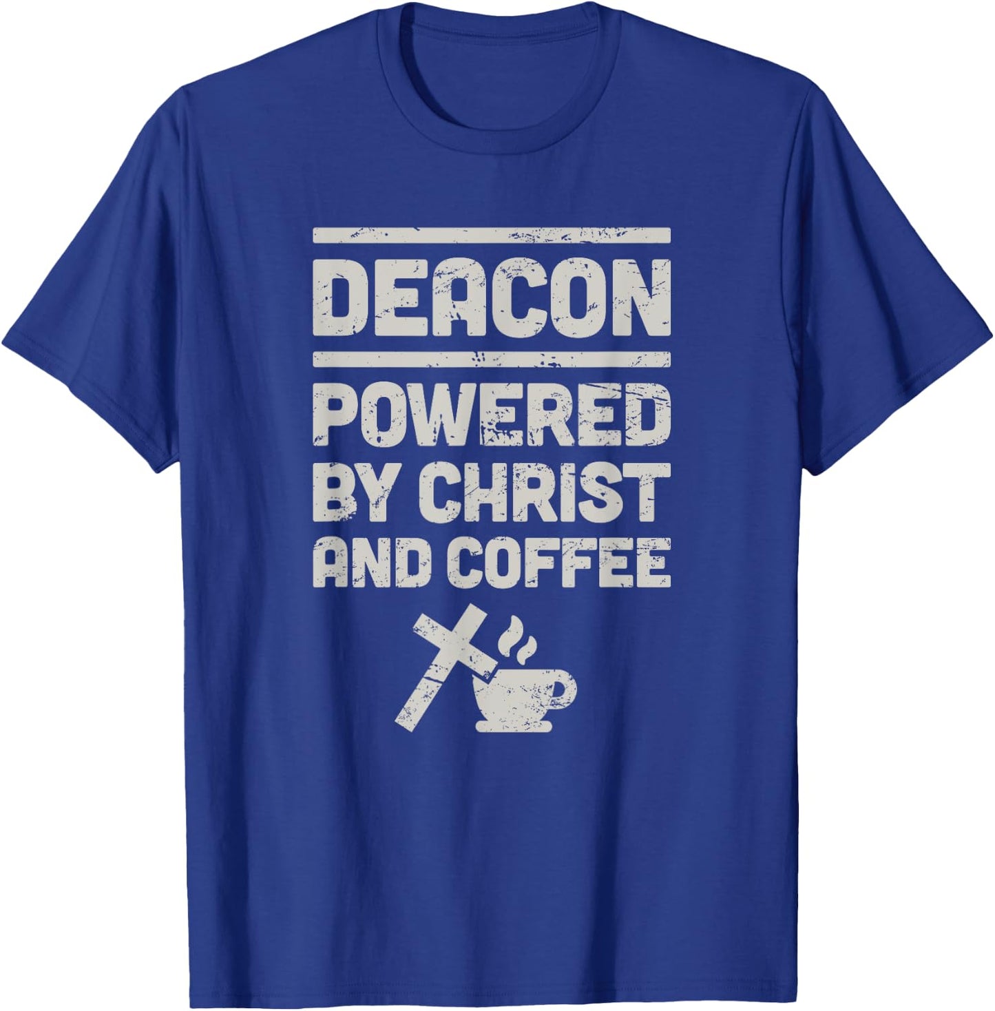 Coffee - Funny Christian Church Deacon T-Shirt - T-Shirt | Royal