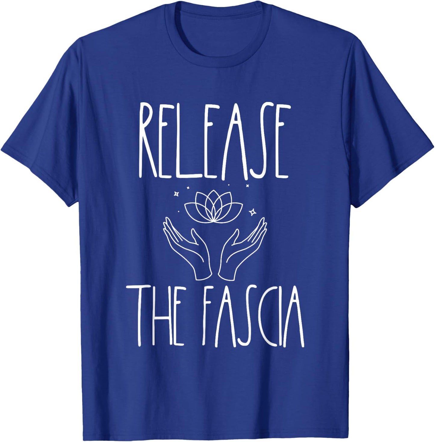 Fascia Massage Therapy Myofascial Release Healer T-Shirt - T-Shirt | Royal