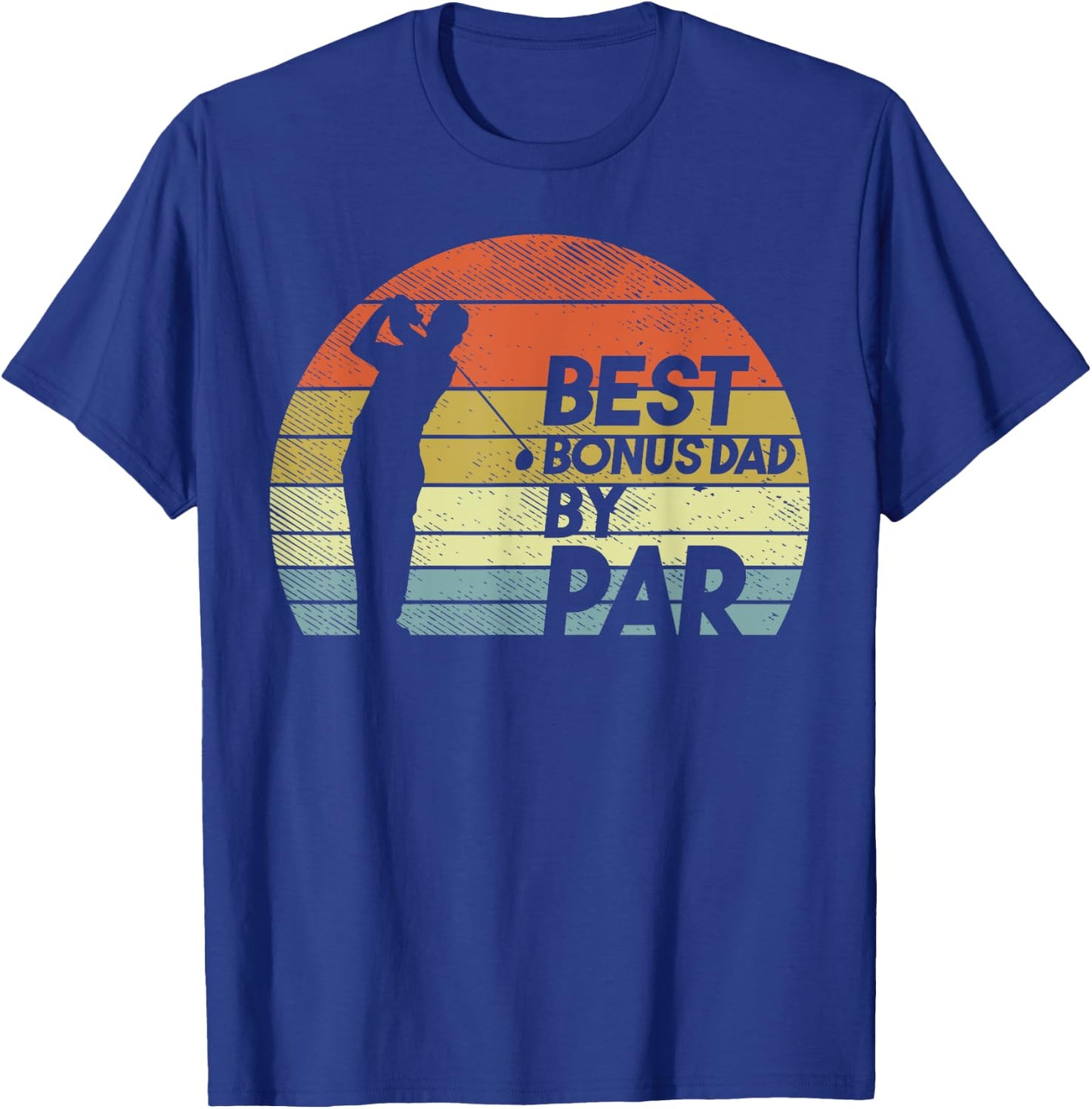 Best Bonus Dad Par Retro Golfing Golfer Step Dad Father Gift T-Shirt - T-Shirt | Royal