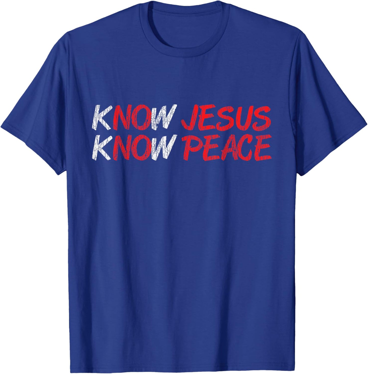 Vintage Know Jesus Know Peace Faith Religious Christian Gift T-Shirt - T-Shirt | Royal