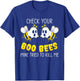 Check Your Boo Bees Mine Tried To Kill Me Breast Cancer T-Shirt - T-Shirt | Royal