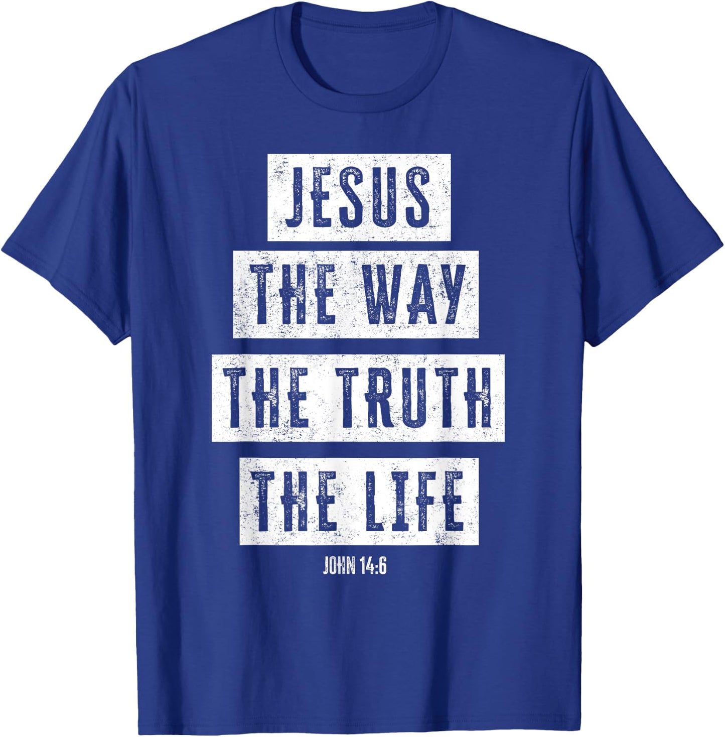 Christian Women Men Kids Jesus Way Truth Life Verse Matching T-Shirt - T-Shirt | Royal
