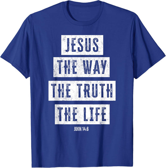 Christian Women Men Kids Jesus Way Truth Life Verse Matching T-Shirt - T-Shirt | Royal