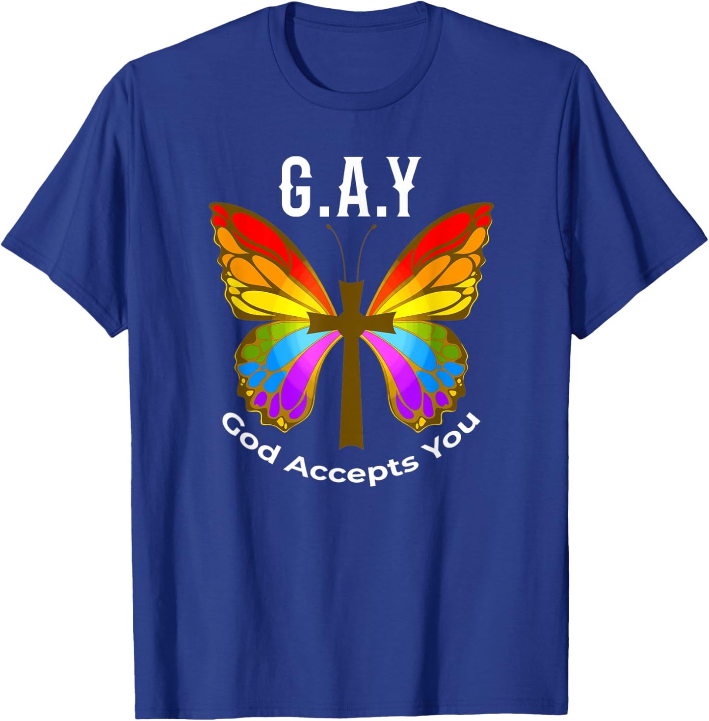 God Accepts You Gay Christian Pride Flag Rainbow Butterfly T-Shirt - T-Shirt | Royal