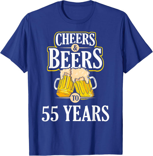 Funny Cheers and Beers to 55 YEARS Birthday Party Gift T-Shirt - T-Shirt | Royal