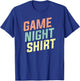 Game Night Shirt Boardgaming | for Boardgamers T-Shirt - T-Shirt | Royal