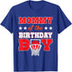 Basketball Party Mommy of the Birthday Boy Baller Family Mom T-Shirt - T-Shirt | Royal
