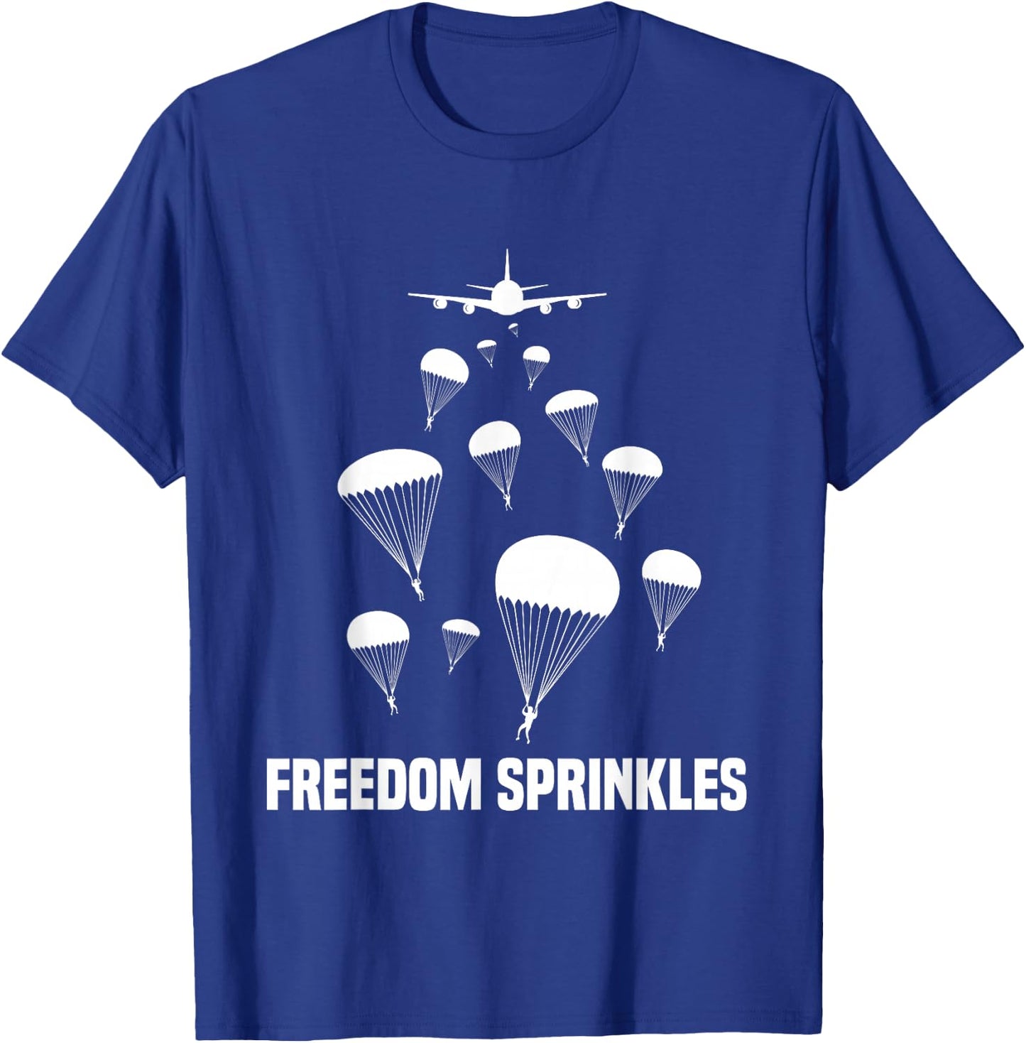 Paratrooper Freedom Sprinkles 82nd 101st Airborne T-Shirt - T-Shirt | Royal