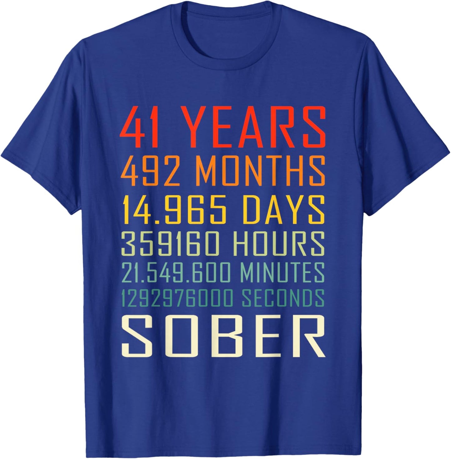 41 Year Sobriety Anniversary Vintage 41 Years Sober T-Shirt - T-Shirt | Royal