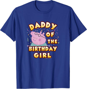 Peppa Pig Daddy Of The Birthday Girl T-Shirt - T-Shirt | Royal