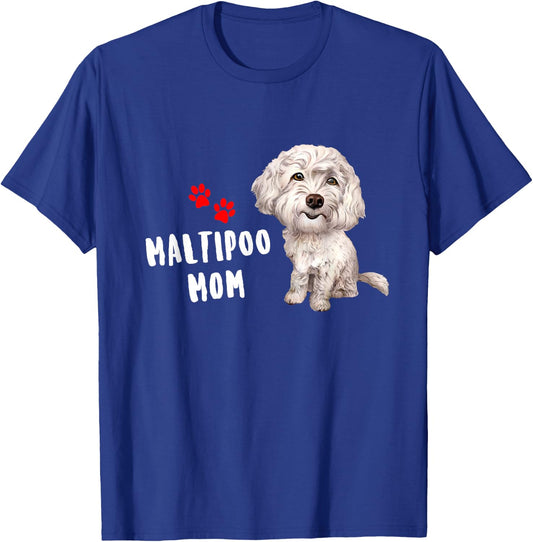 Maltipoo Mom Design Perfect For Maltese Poodle Dog Mama T-Shirt - T-Shirt | Royal