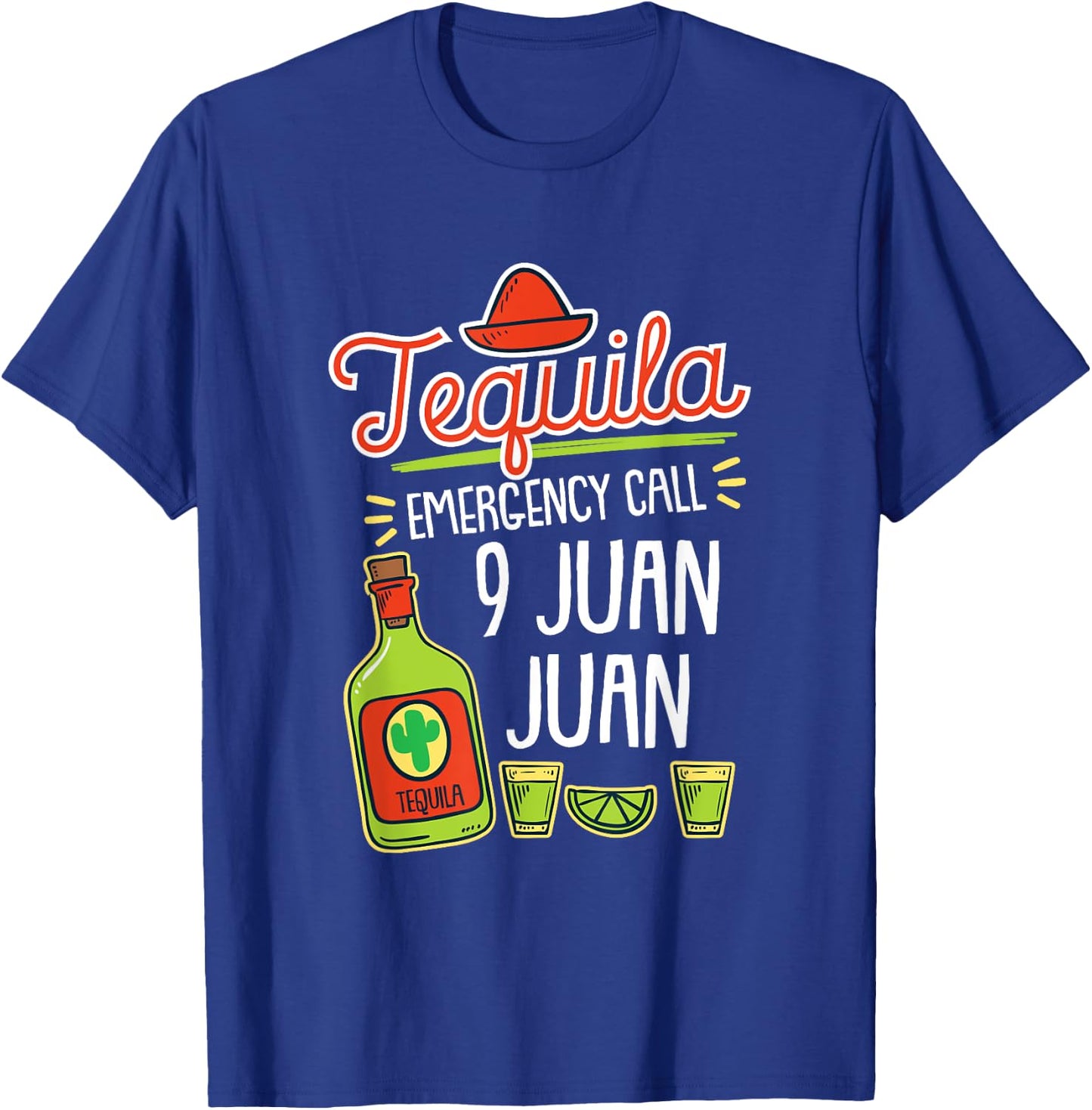 Tequila Emergency, Funny Tequila Shirt, Liquor T-Shirt - T-Shirt | Royal