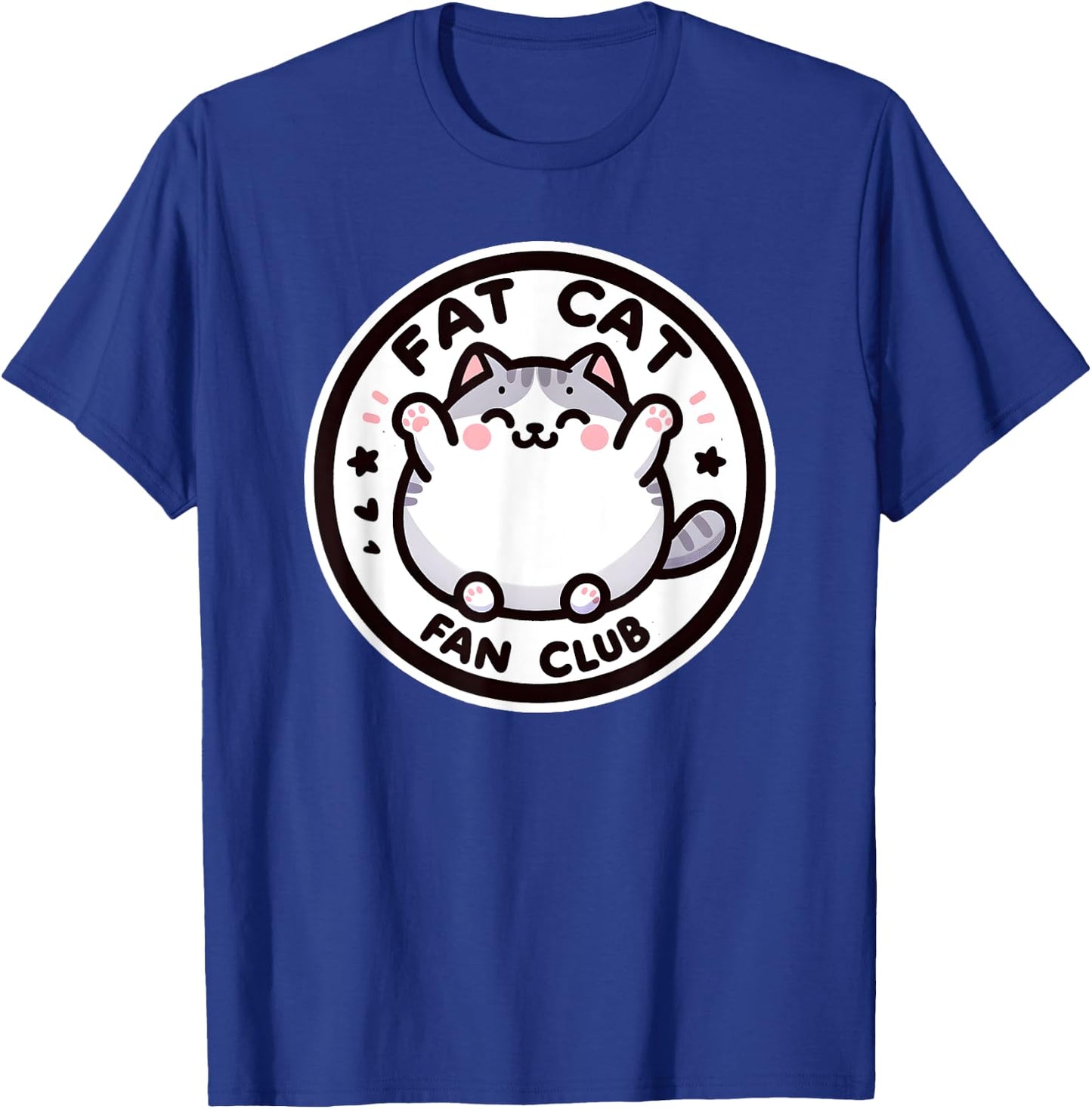 Fat Cat Fan Club Funny Feline Cat Lover Men Women Kids T-Shirt - T-Shirt | Royal