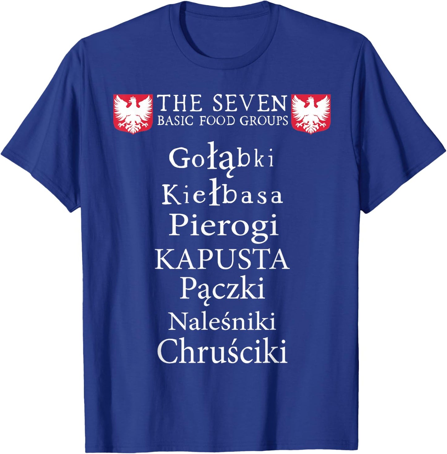 Polish Poland Polska Pierogi T-Shirt - T-Shirt | Royal