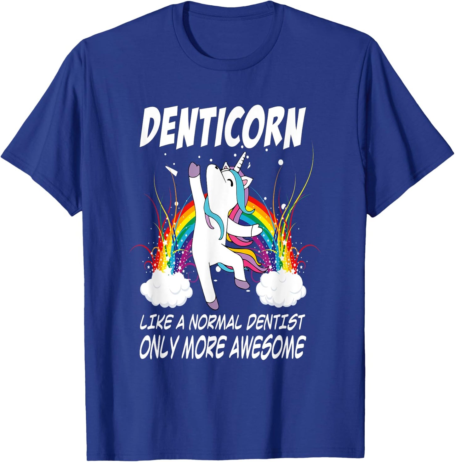 Denticorn Funny Dentist Gift Unicorn Dental Assistant T-Shirt - T-Shirt | Royal