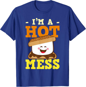 I'm A Hot Mess Smores Cute Marshmallow T-Shirt - T-Shirt | Royal