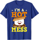 I'm A Hot Mess Smores Cute Marshmallow T-Shirt - T-Shirt | Royal