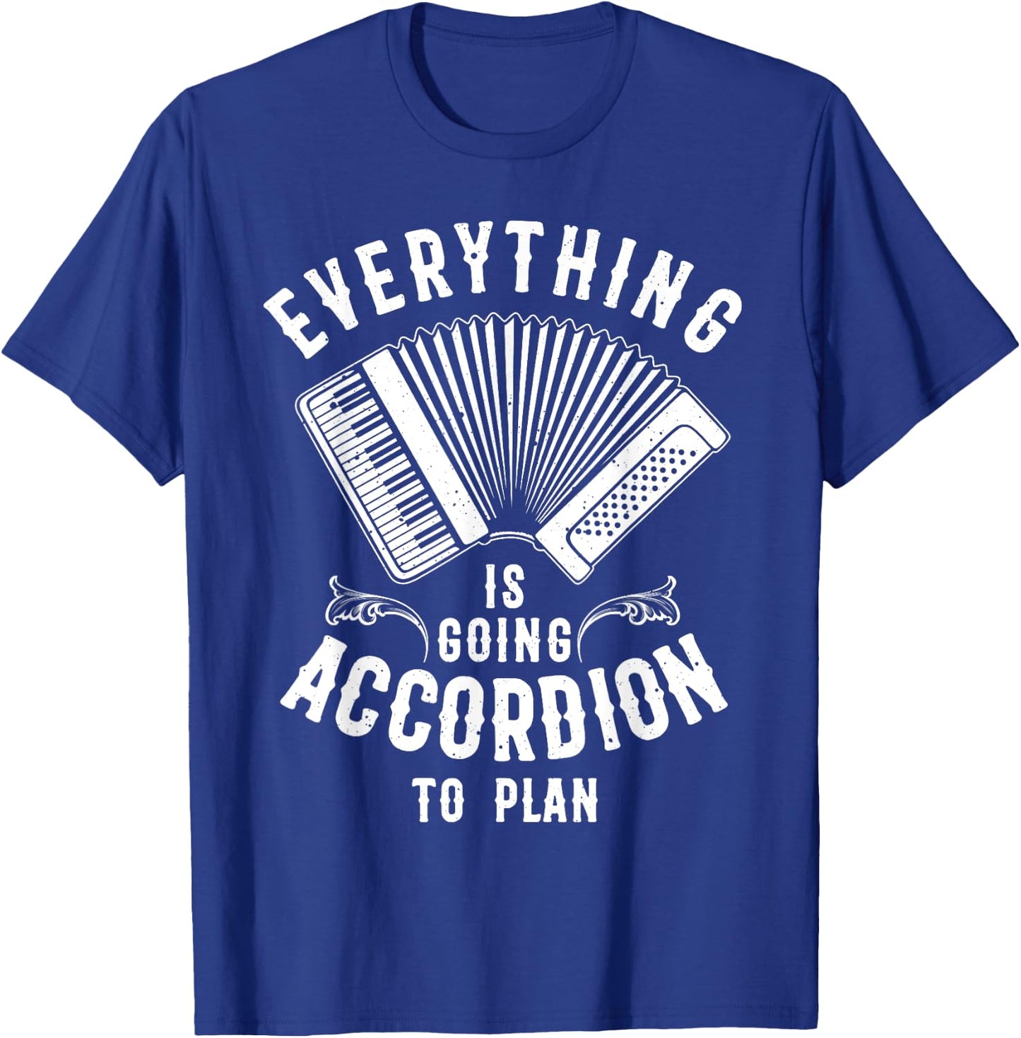Funny Accordion Gift Men Women Cool Instrument Player Joke T-Shirt - T-Shirt | Royal