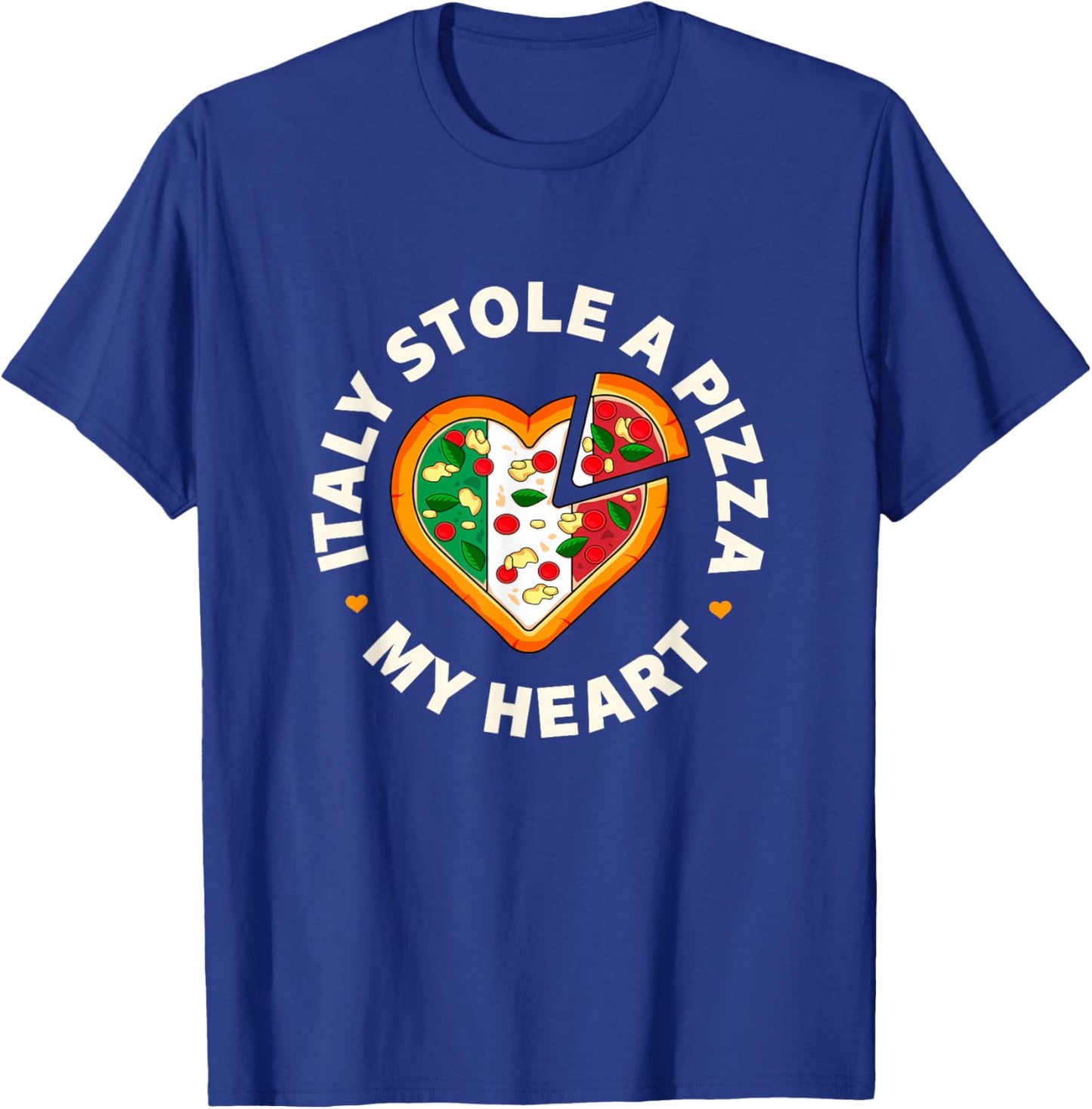 Italy Stole A Pizza Heart - Italian Pizza Pun T-Shirt - T-Shirt | Royal