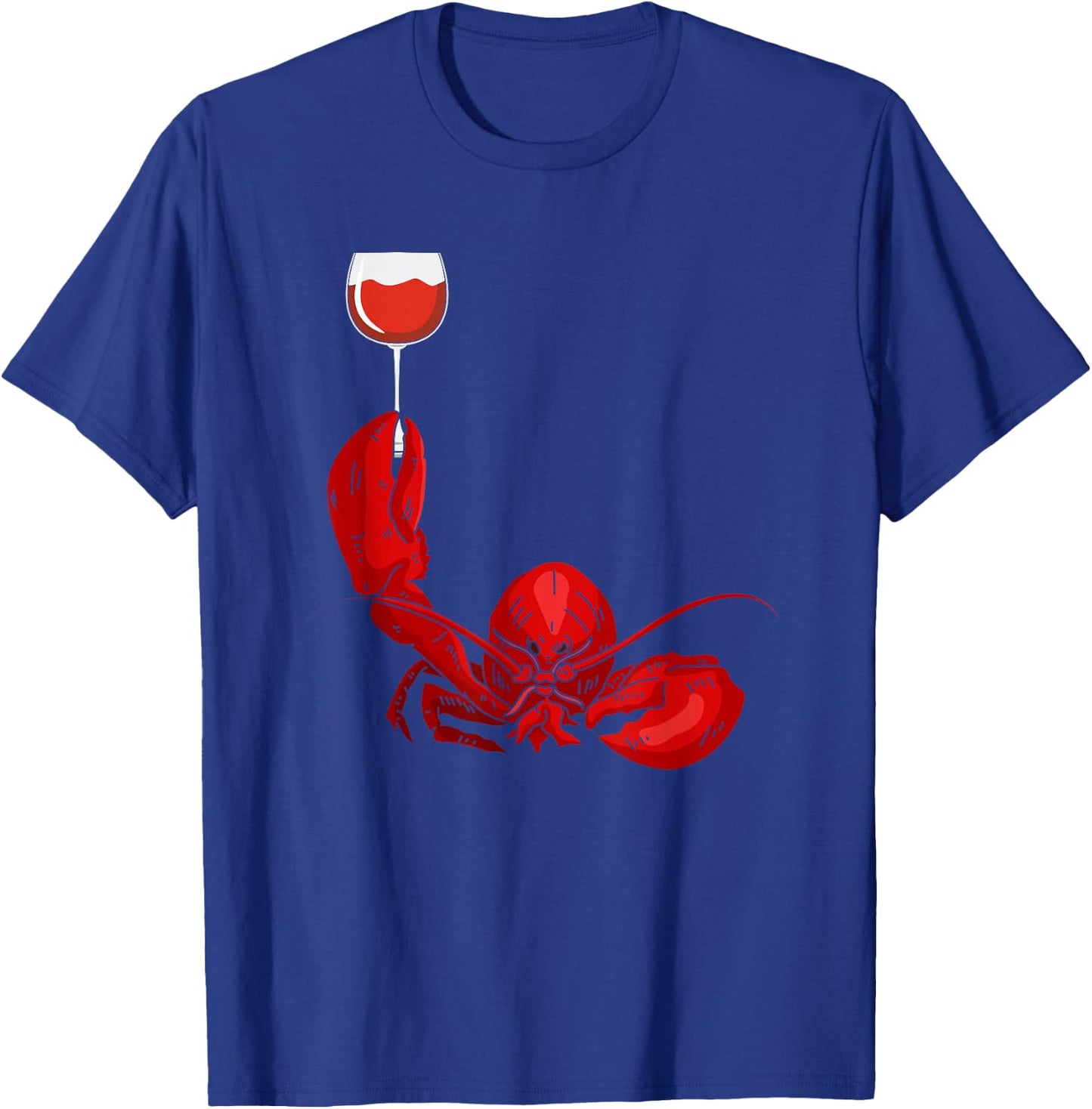 Lobster and Wine Drinking for Wine Seafood Lover T-Shirt - T-Shirt | Royal