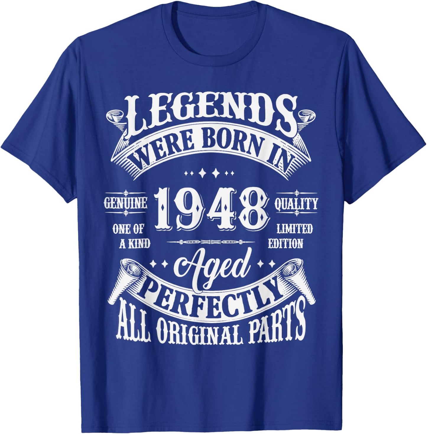 77th Birthday 77 Years Old Vintage Legends Born In 1948 T-Shirt - T-Shirt | Royal