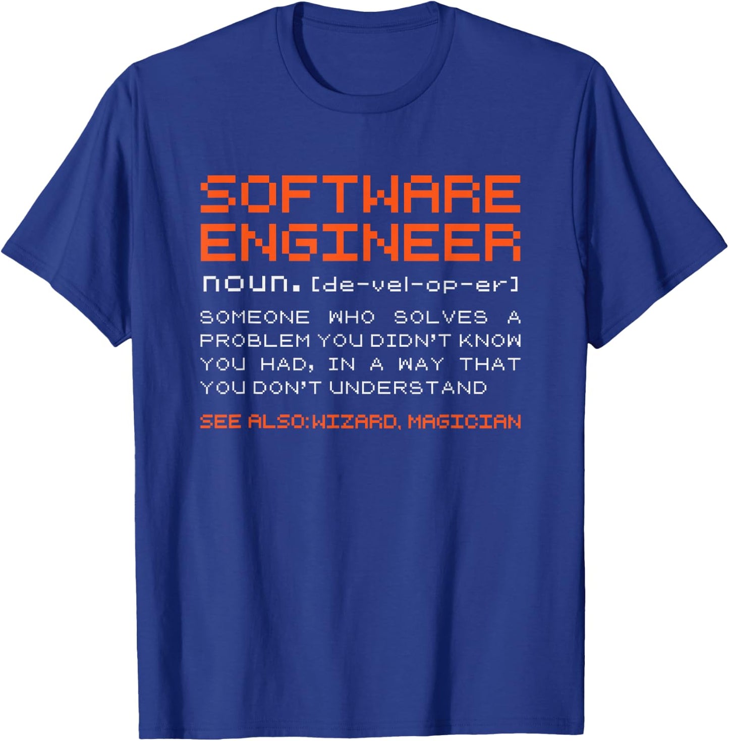 Software-Engineer Developer Definition Programming T-Shirt - T-Shirt | Royal