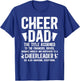 Cheer Dad Definition Cheerleading Dad of A Cheerleader Dad T-Shirt - T-Shirt | Royal