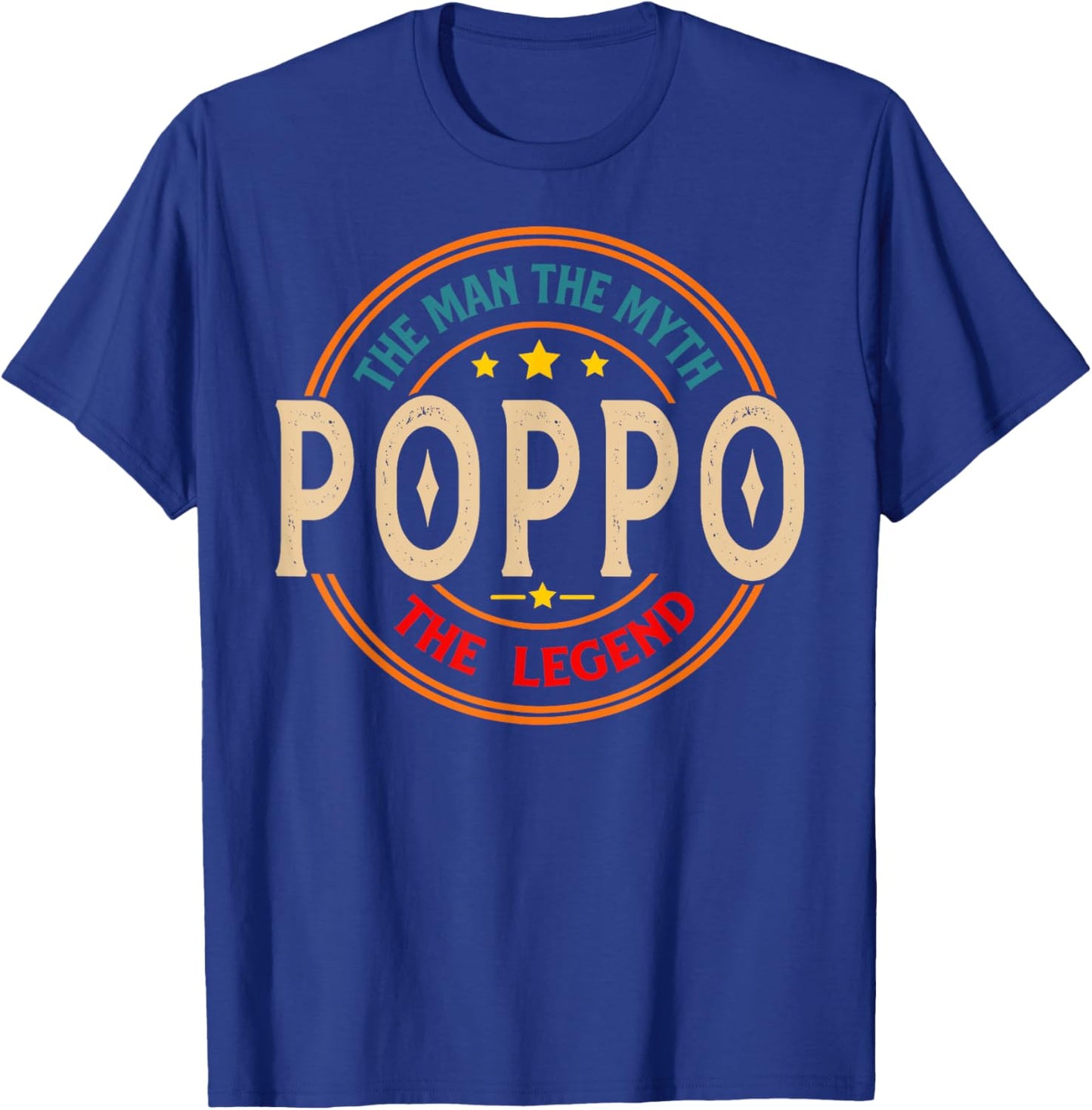 POPPO The Legend The Man, Funny POPPO Fathers Day T-Shirt - T-Shirt | Royal