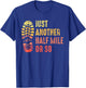 Just Another Half Mile or So Funny Outdoor Camping Hiking T-Shirt - T-Shirt | Royal