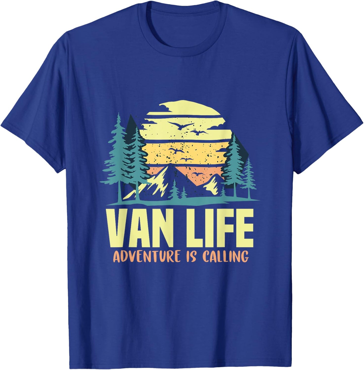 Adventure is Calling Living the Van Life Gift Campers RV T-Shirt - T-Shirt | Royal
