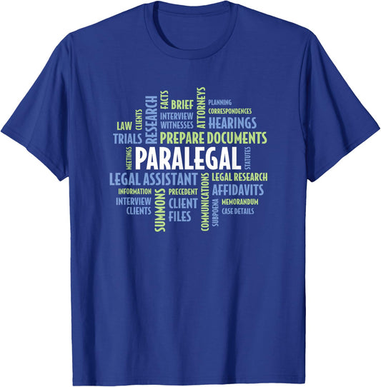 Paralegal Quotes for Law Attorney Assistant Paralegal T-Shirt - T-Shirt | Royal