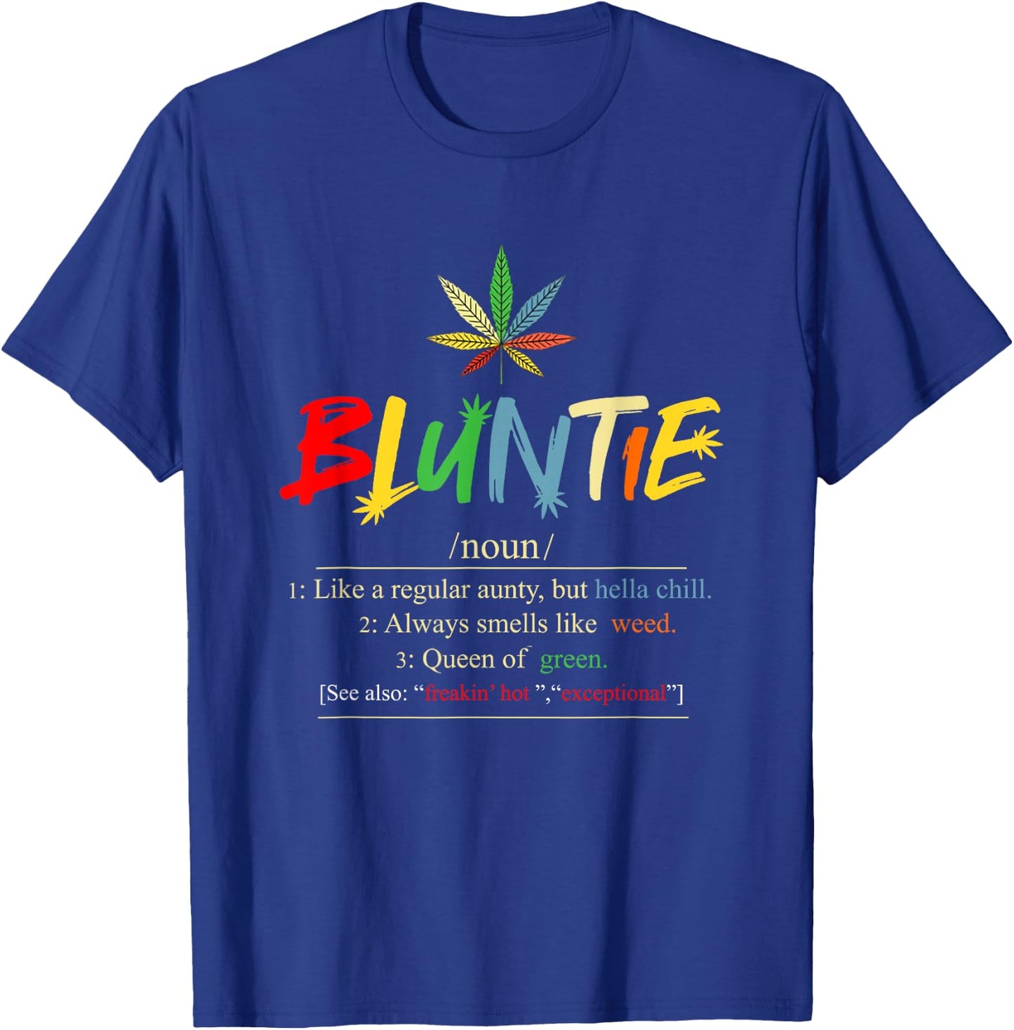 Funny Retro Vintage aunt wear Bluntie Funny Aunt Weed T-Shirt - T-Shirt | Royal