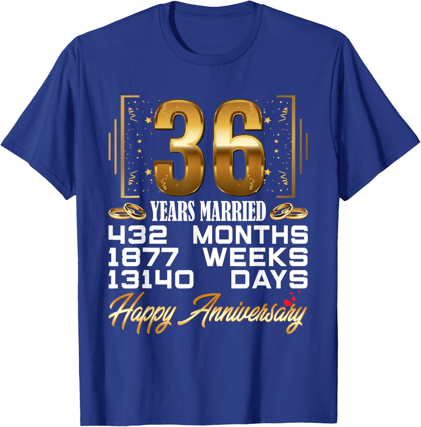 36 Years Married - Funny 36th Wedding Anniversary T-Shirt - T-Shirt | Royal