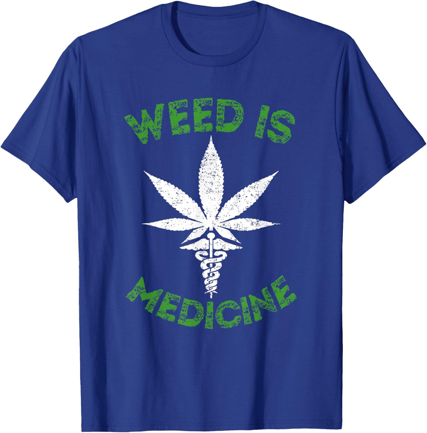 Weed Is Medicine Medical Symbol Cannabis Tea T-Shirt - T-Shirt | Royal