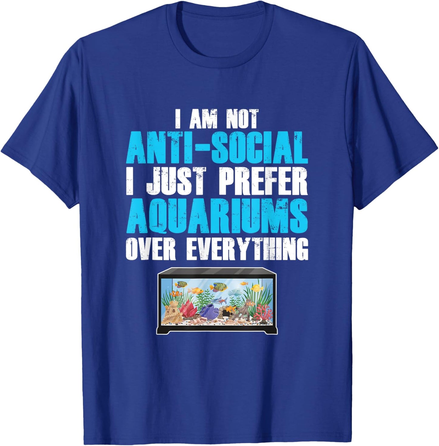 Aquarianer Aquarium Technology Fish Keeping Non-Antisocial T-Shirt - T-Shirt | Royal