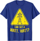 Can I Get A Watt Funny Electric Tower Pun Electrician Gift T-Shirt - T-Shirt | Royal