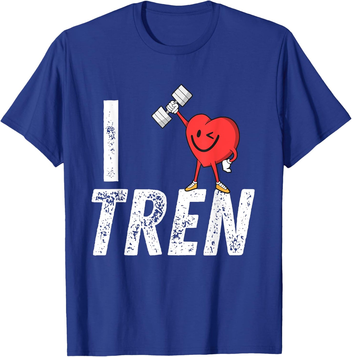 I Love Tren Gifts for Bodybuilders Men I Heart Tren Workout T-Shirt - T-Shirt | Royal