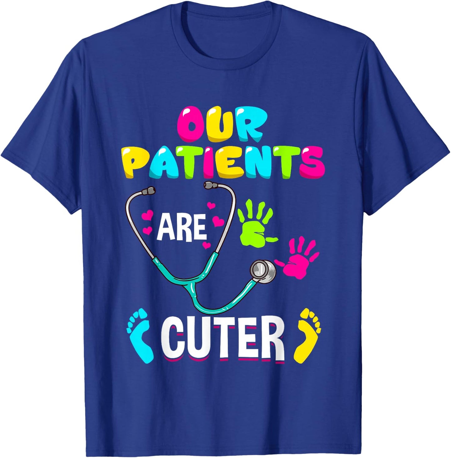 Funny Pediatric Nurse Hospital Staff Nursing Gift T-Shirt - T-Shirt | Royal