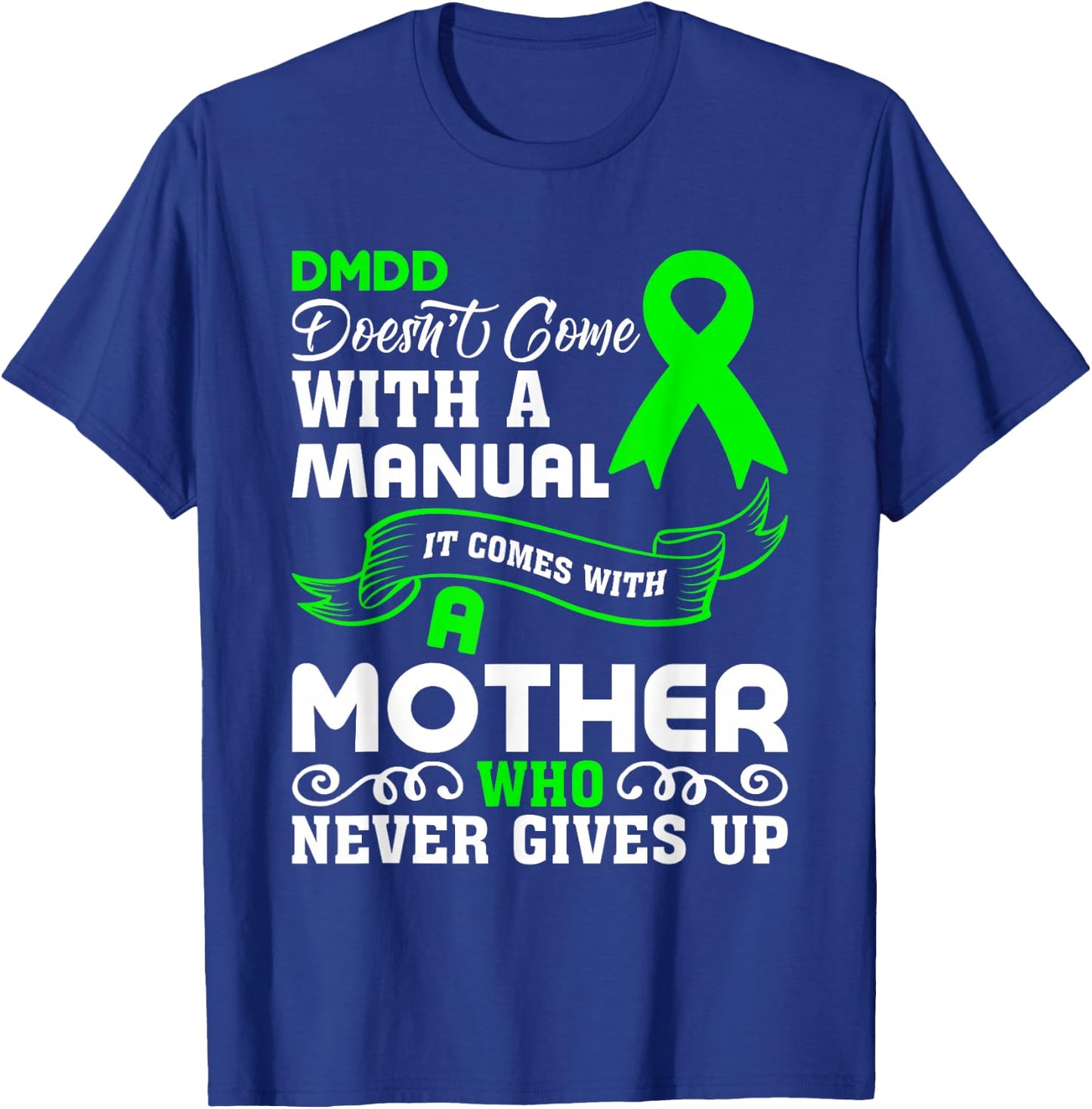 DMDD Awareness DMDD Mother T-Shirt - T-Shirt | Royal