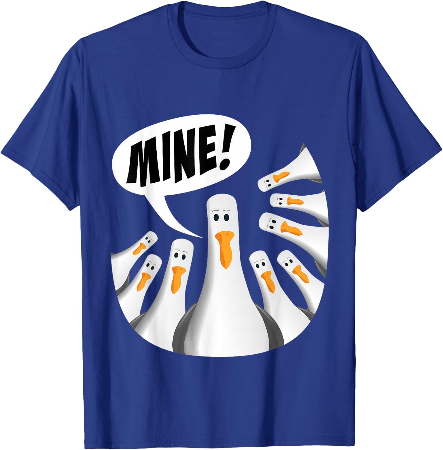 Mine! Seagull Mine! T-Shirt - T-Shirt | Royal