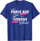 Puerto Rico Shirts Just a Puerto Rico girl in a Tennessee T-Shirt - T-Shirt | Royal
