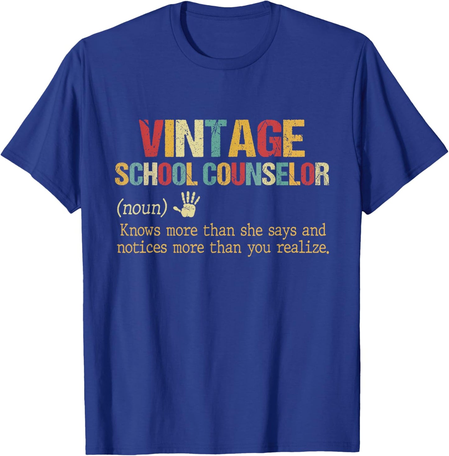National School Counseling Week School Counselor Definition T-Shirt - T-Shirt | Royal