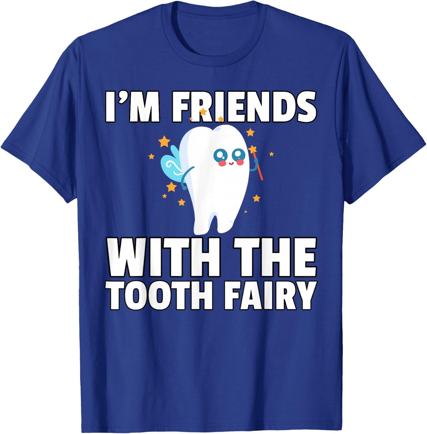 Tooth Fairy First Teeth For Girls T-Shirt - T-Shirt | Royal