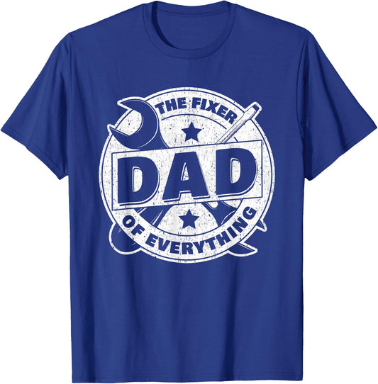 Dad The Fixer Of Everything Funny Father's Day Tools T-Shirt - T-Shirt | Royal