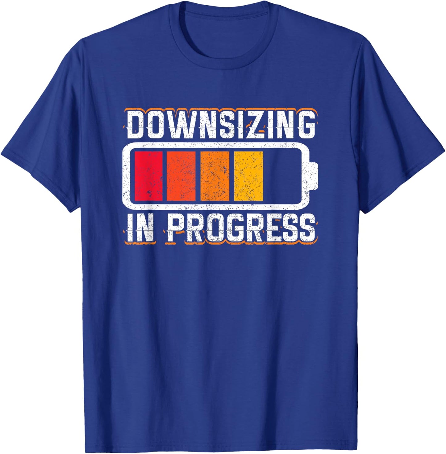 Downsizing In Progress Gastric Bypass Surgery Weight Loss T-Shirt - T-Shirt | Royal