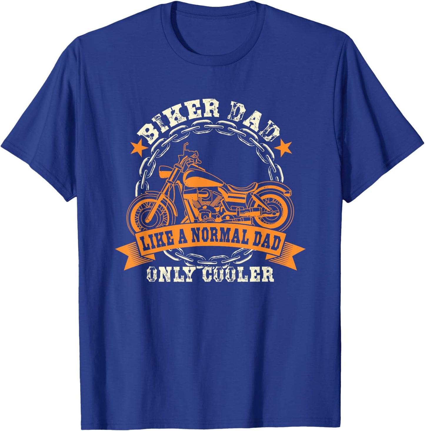 Biker Dad - Father's Day Biker Fathers - Motorcycle Dad T-Shirt - T-Shirt | Royal